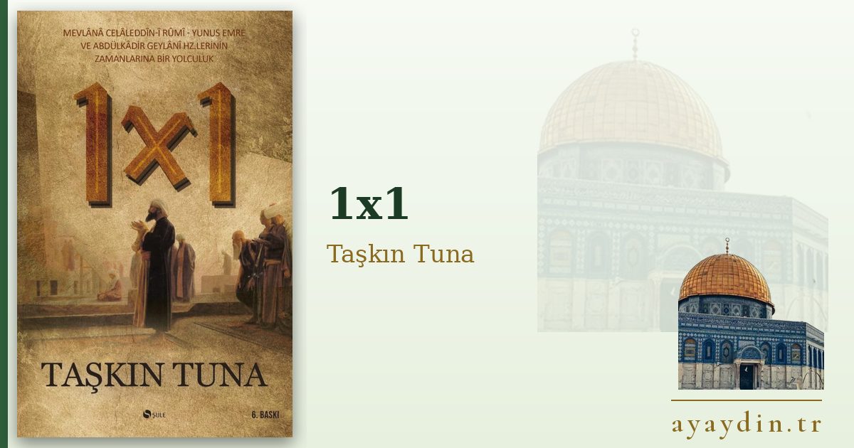1x1 - Taşkın Tuna kitap alıntıları ve sözleri