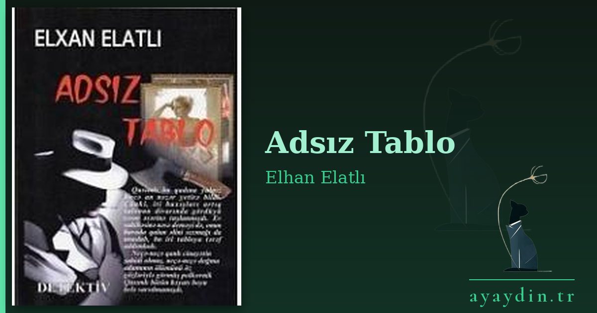 Adsız Tablo - Elhan Elatlı kitap alıntıları ve sözleri