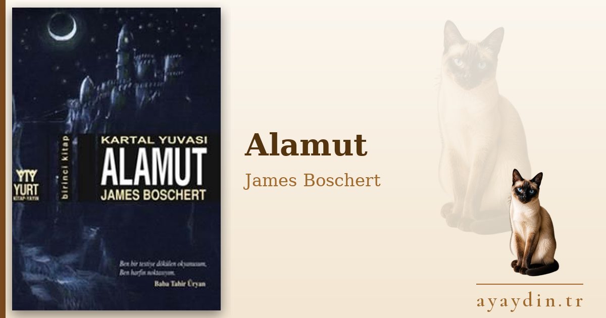 Alamut - James Boschert kitap alıntıları ve sözleri
