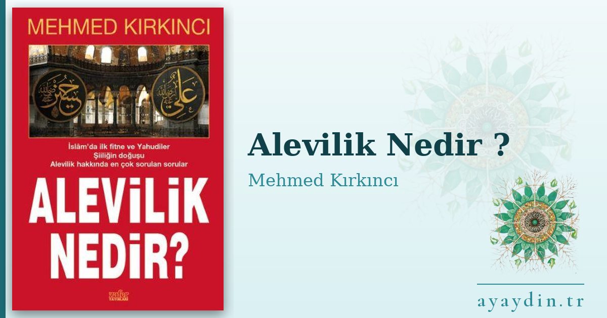 Alevilik Nedir ? - Mehmed Kırkıncı kitap alıntıları ve sözleri