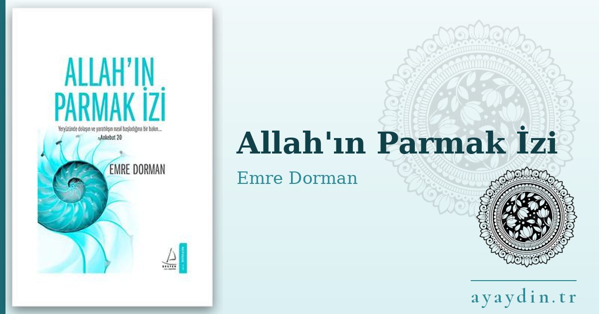 Allah'ın Parmak İzi - Emre Dorman kitap alıntıları ve sözleri