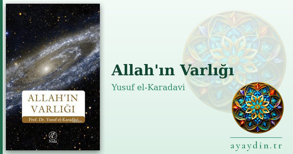 Allah'ın Varlığı - Yusuf el-Karadavi kitap alıntıları ve sözleri