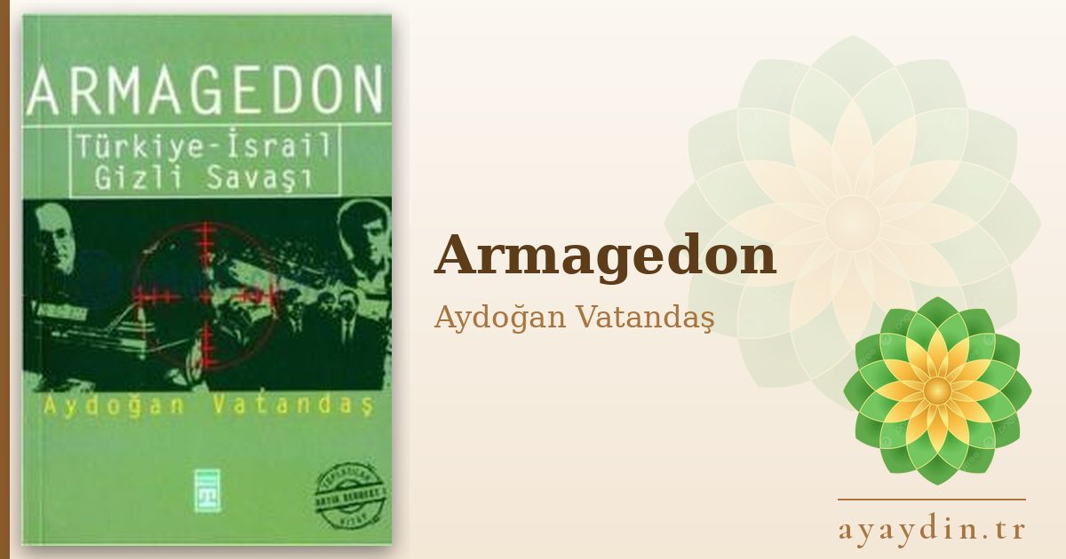 Armagedon - Aydoğan Vatandaş kitap alıntıları ve sözleri