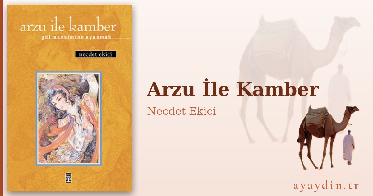 Arzu İle Kamber - Necdet Ekici kitap alıntıları ve sözleri