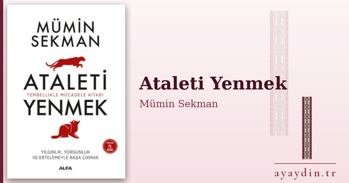 Ataleti Yenmek - Mümin Sekman kitap alıntıları ve sözleri