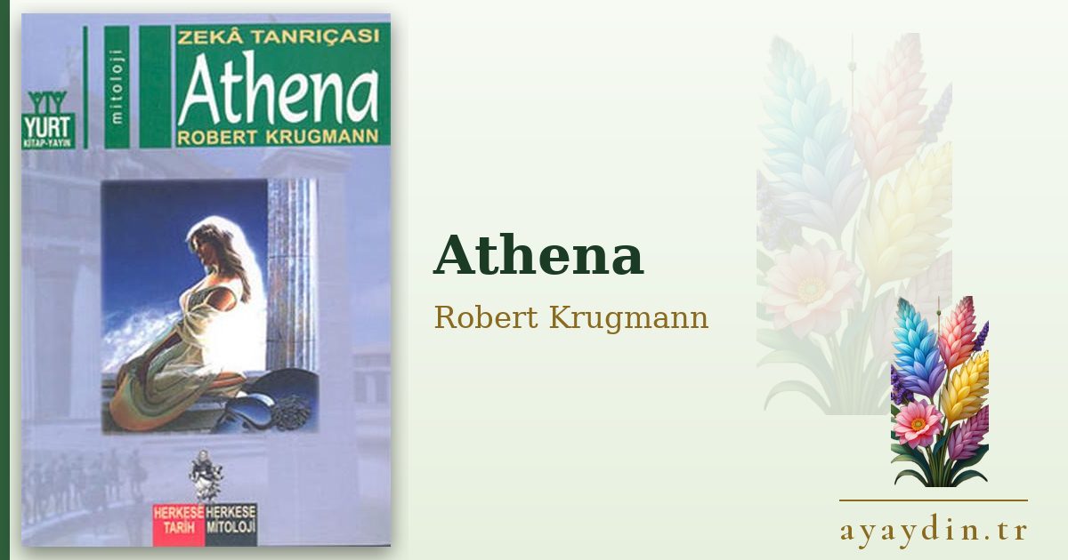 Athena - Robert Krugmann kitap alıntıları ve sözleri