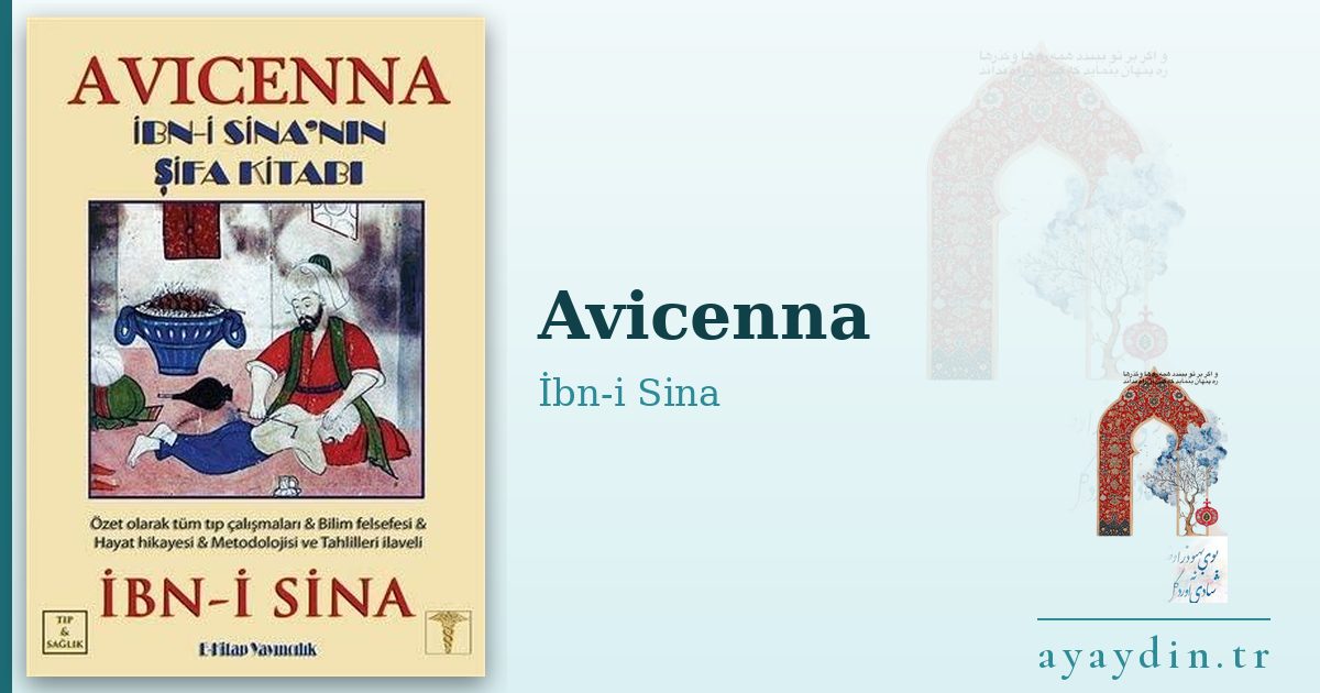 Avicenna - İbn-i Sina kitap alıntıları ve sözleri