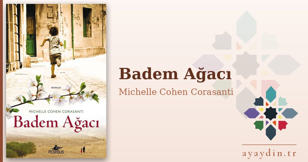 Badem Ağacı - Michelle Cohen Corasanti kitap alıntıları ve sözleri