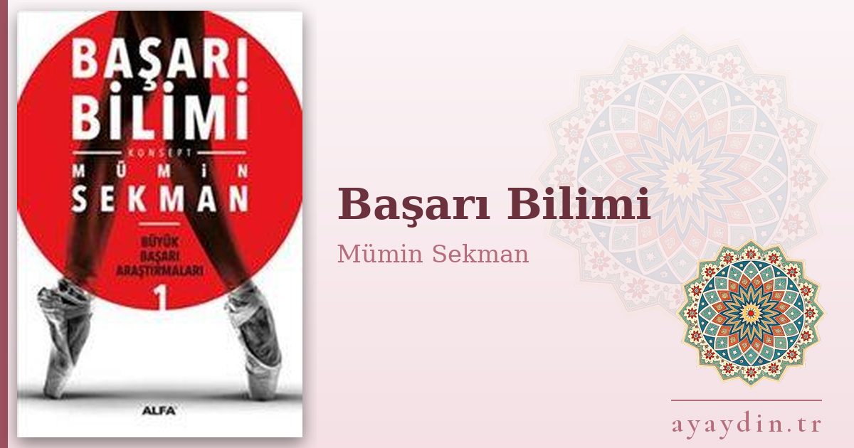 Başarı Bilimi - Mümin Sekman kitap alıntıları ve sözleri