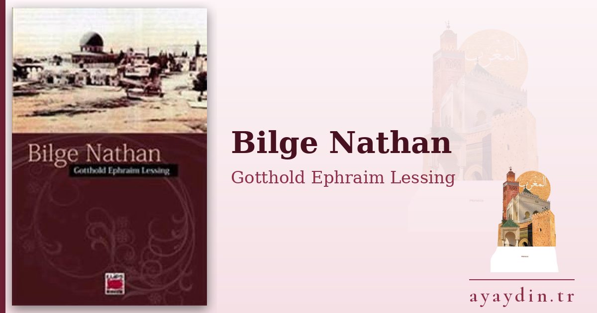 Bilge Nathan - Gotthold Ephraim Lessing kitap alıntıları ve sözleri