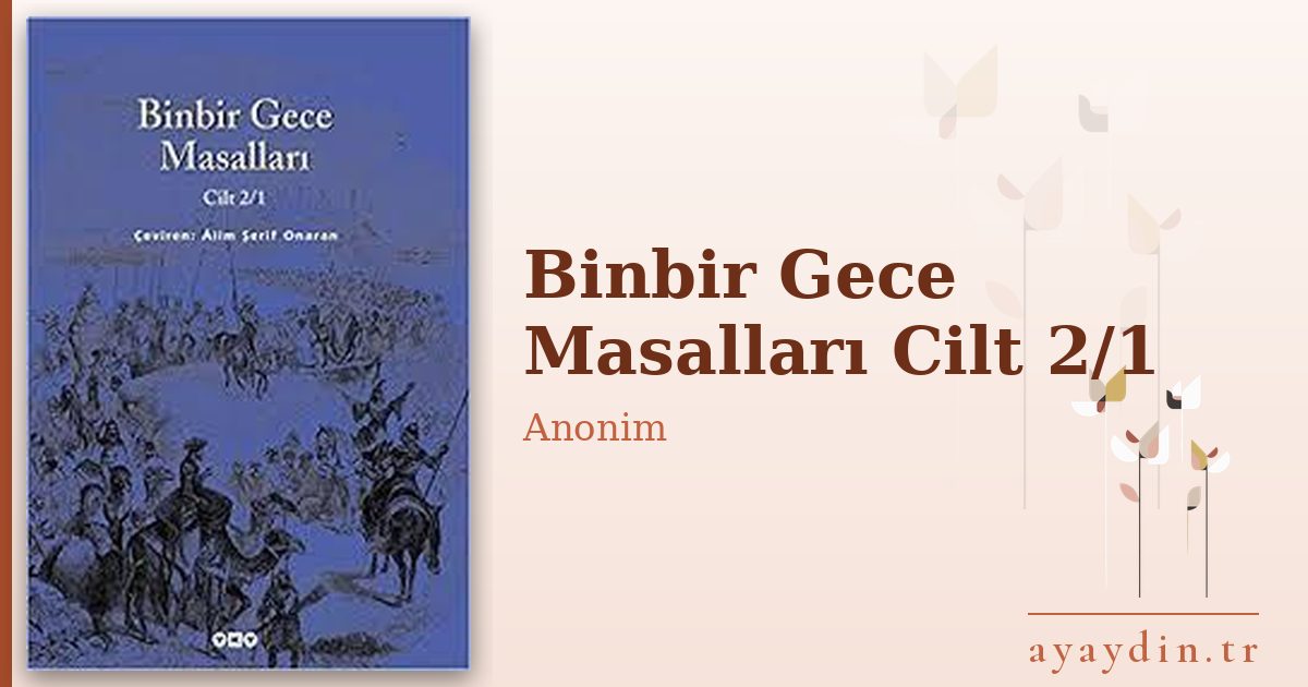 Binbir Gece Masalları Cilt 2/1 - Anonim kitap alıntıları ve sözleri