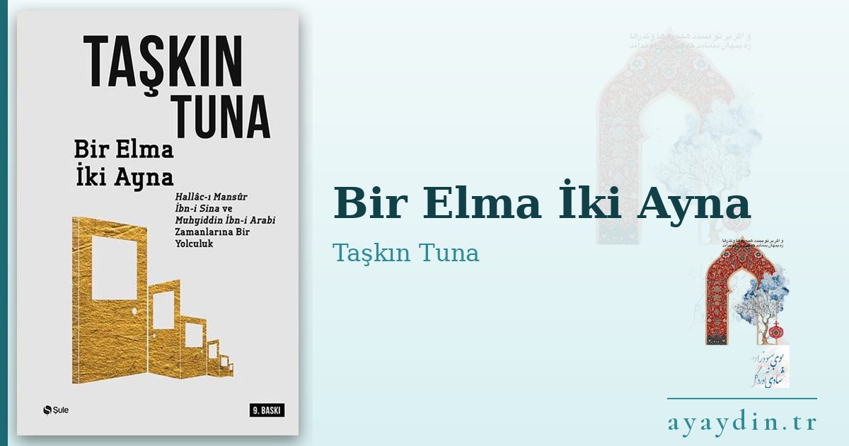 Bir Elma İki Ayna - Taşkın Tuna kitap alıntıları ve sözleri