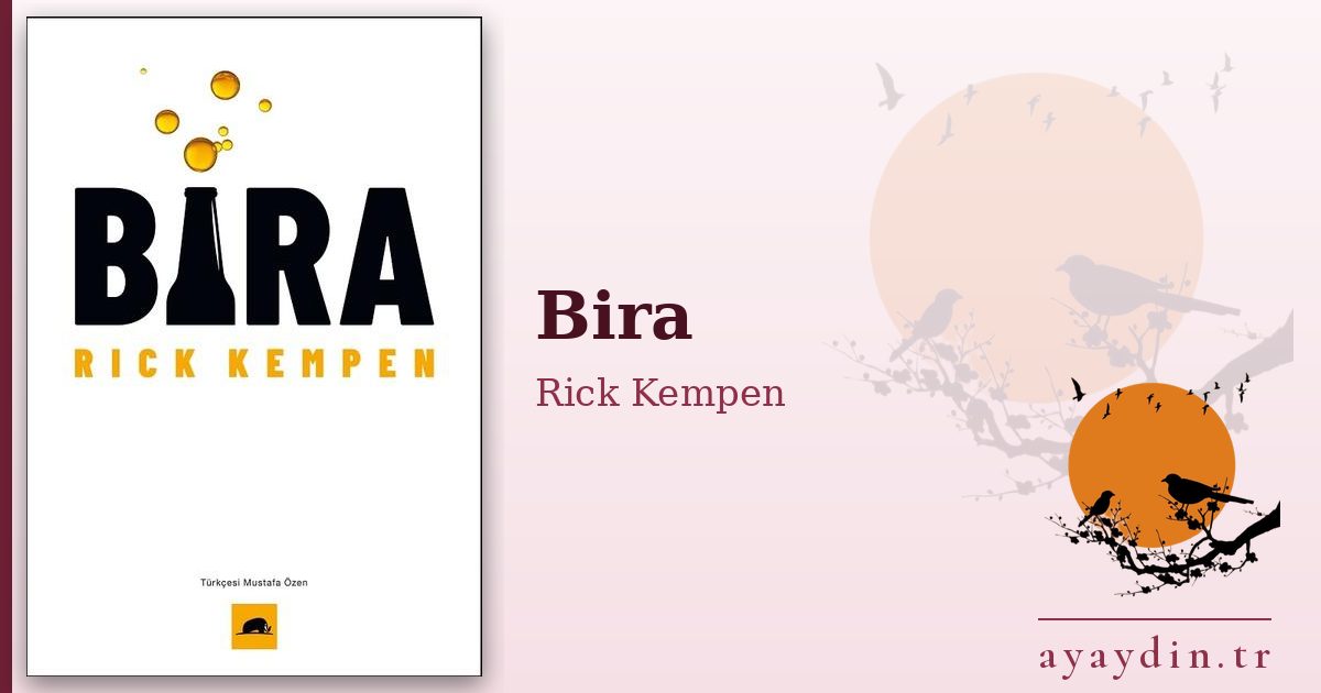 Bira - Rick Kempen kitap alıntıları ve sözleri