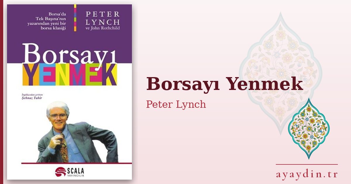 Borsayı Yenmek - Peter Lynch kitap alıntıları ve sözleri