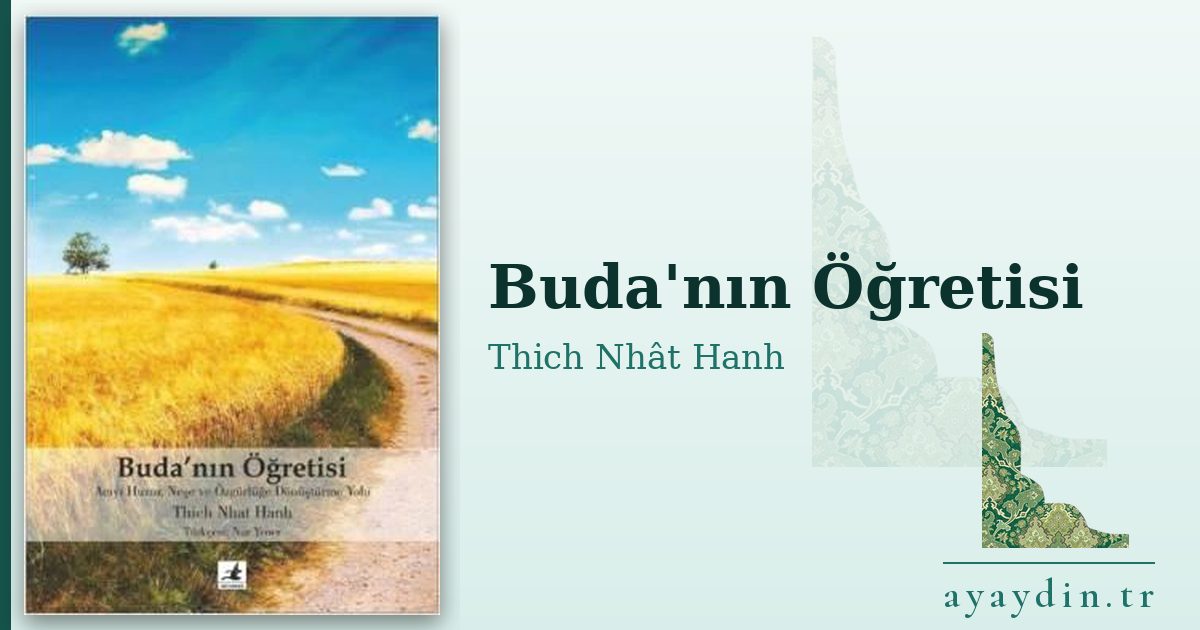 Buda'nın Öğretisi - Thich Nhât Hanh kitap alıntıları ve sözleri