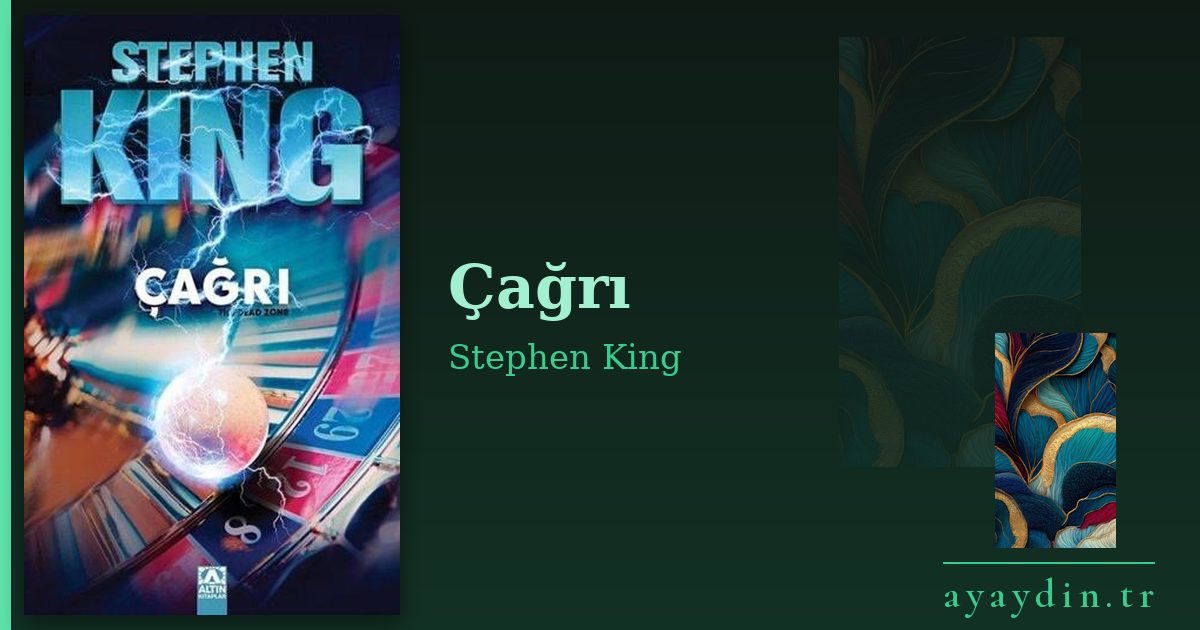 Çağrı - Stephen King kitap alıntıları ve sözleri