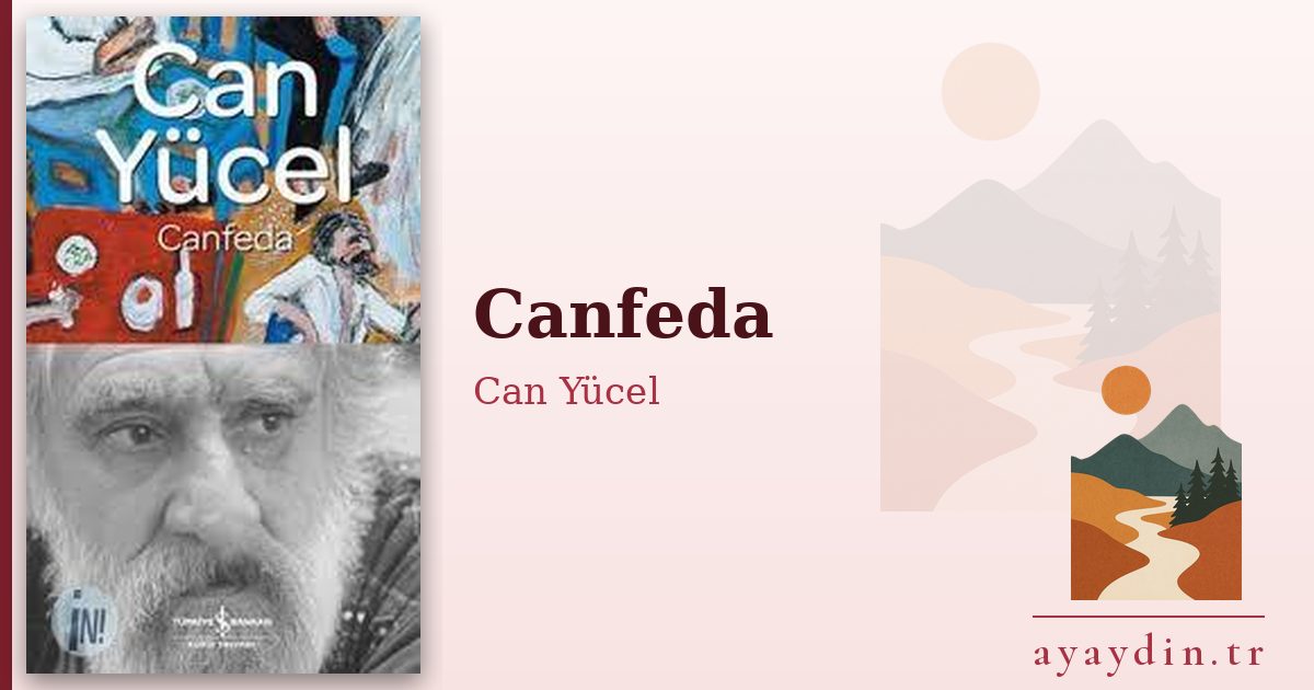 Canfeda - Can Yücel kitap alıntıları ve sözleri