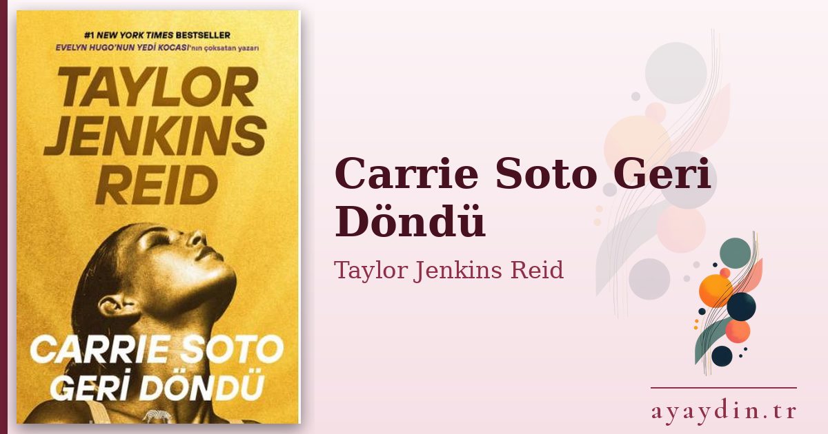 Carrie Soto Geri Döndü - Taylor Jenkins Reid kitap alıntıları ve sözleri