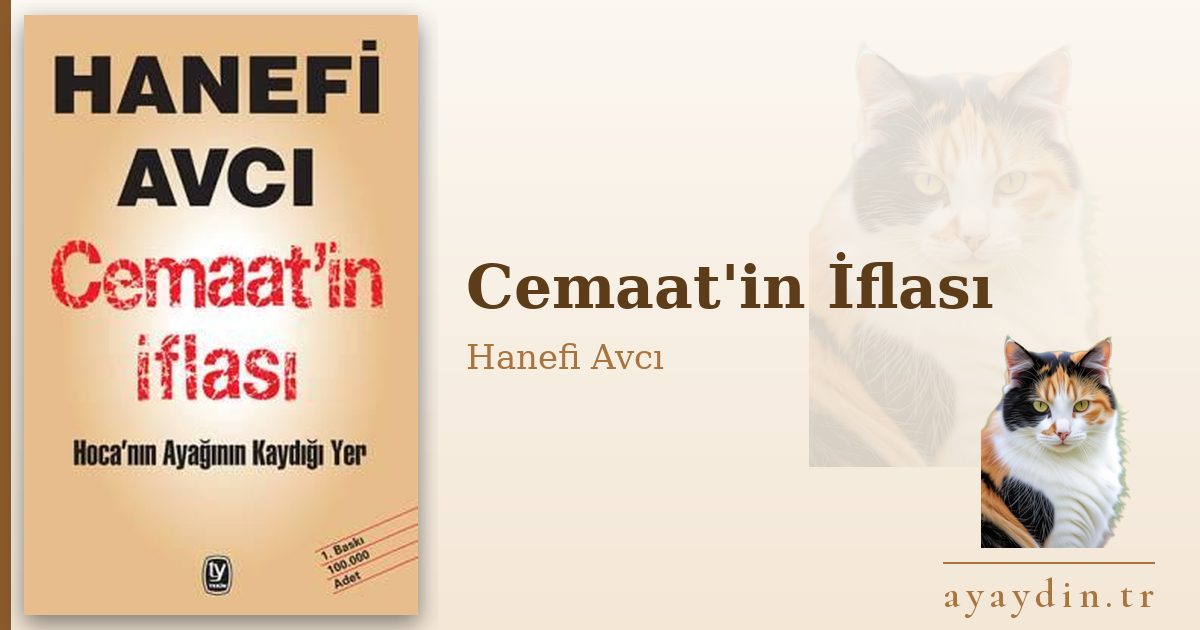 Cemaat'in İflası - Hanefi Avcı kitap alıntıları ve sözleri