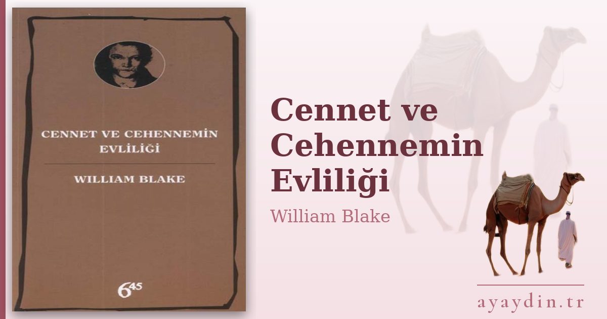 Cennet ve Cehennemin Evliliği - William Blake kitap alıntıları ve sözleri