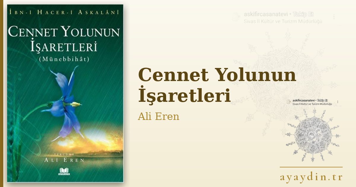 Cennet Yolunun İşaretleri - Ali Eren kitap alıntıları ve sözleri