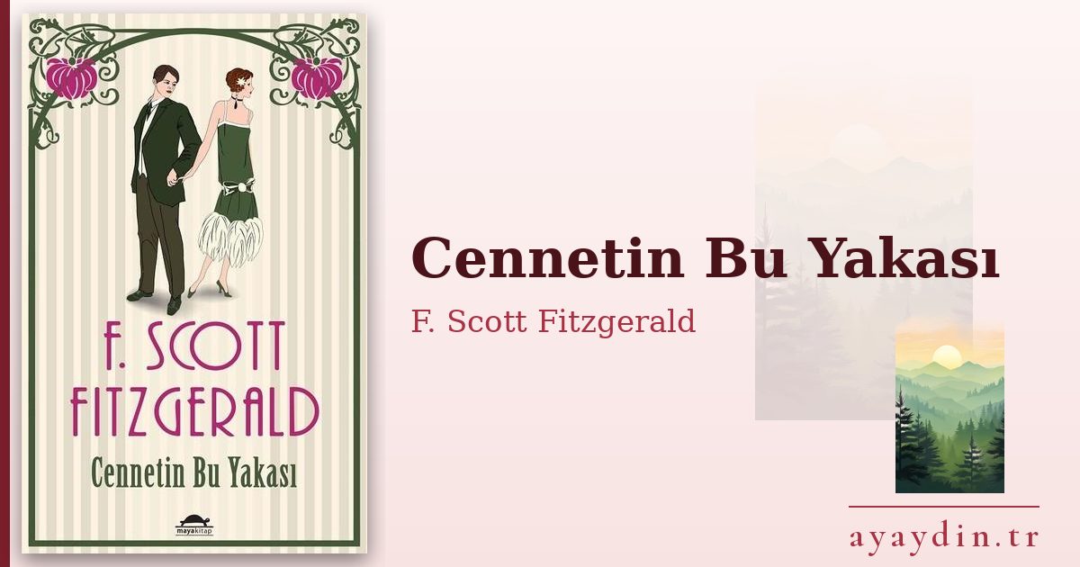 Cennetin Bu Yakası - F. Scott Fitzgerald kitap alıntıları ve sözleri