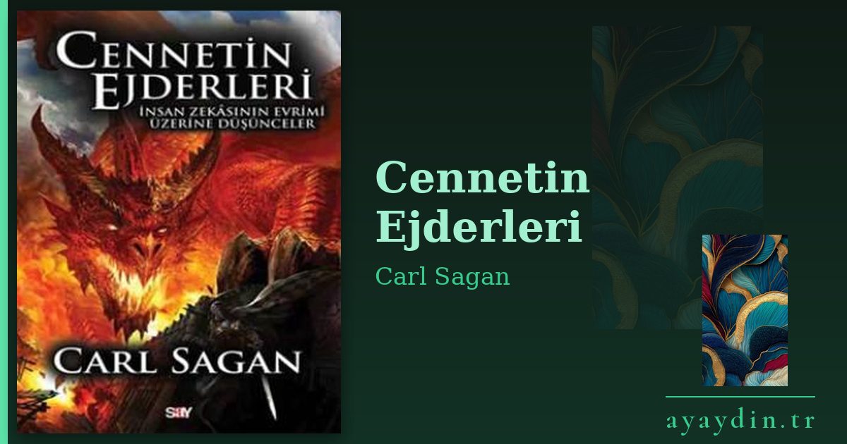 Cennetin Ejderleri - Carl Sagan kitap alıntıları ve sözleri