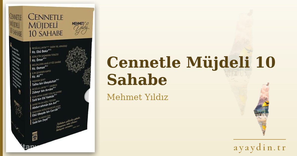 Cennetle Müjdeli 10 Sahabe - Mehmet Yıldız kitap alıntıları ve sözleri