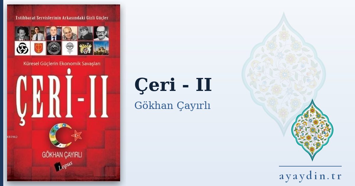 Çeri - II - Gökhan Çayırlı kitap alıntıları ve sözleri