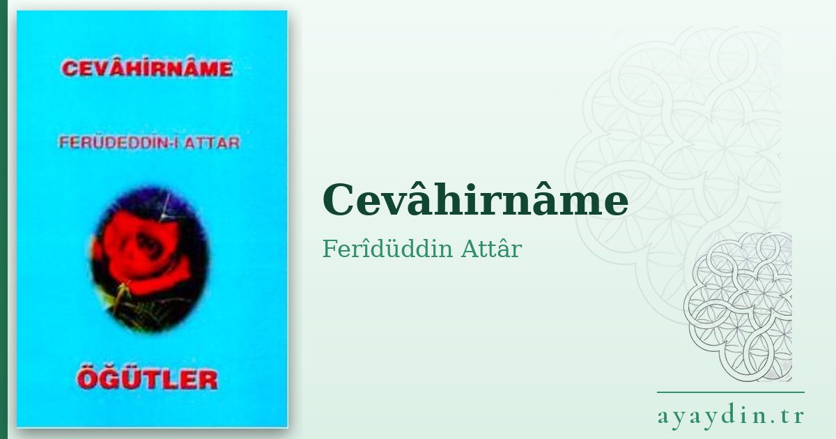 Cevâhirnâme - Ferîdüddin Attâr kitap alıntıları ve sözleri