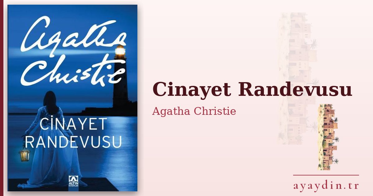 Cinayet Randevusu - Agatha Christie kitap alıntıları ve sözleri