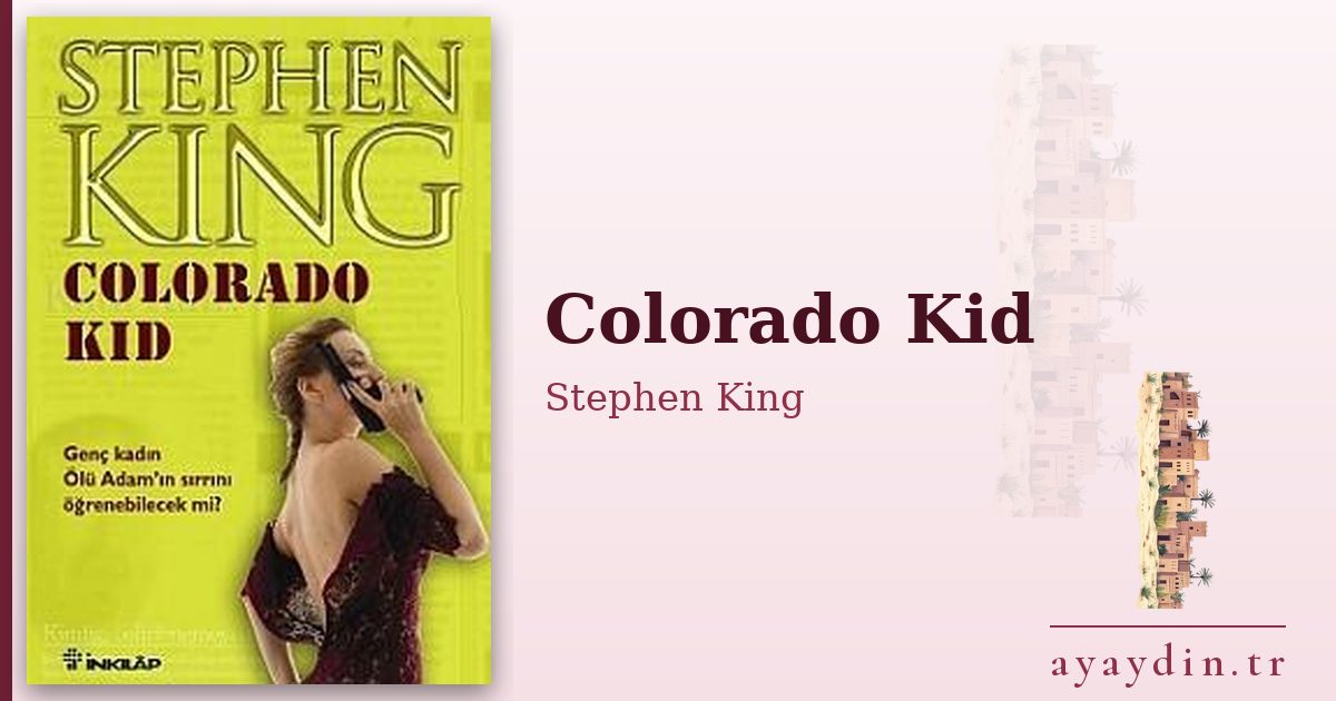 Colorado Kid - Stephen King kitap alıntıları ve sözleri