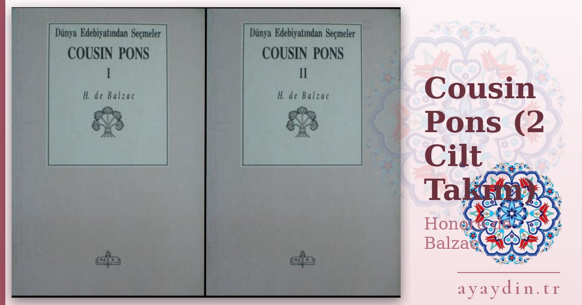 Cousin Pons (2 Cilt Takım) - Honore de Balzac kitap alıntıları ve sözleri