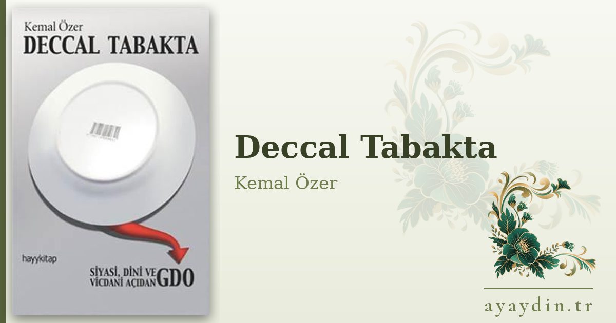 Deccal Tabakta - Kemal Özer kitap alıntıları ve sözleri