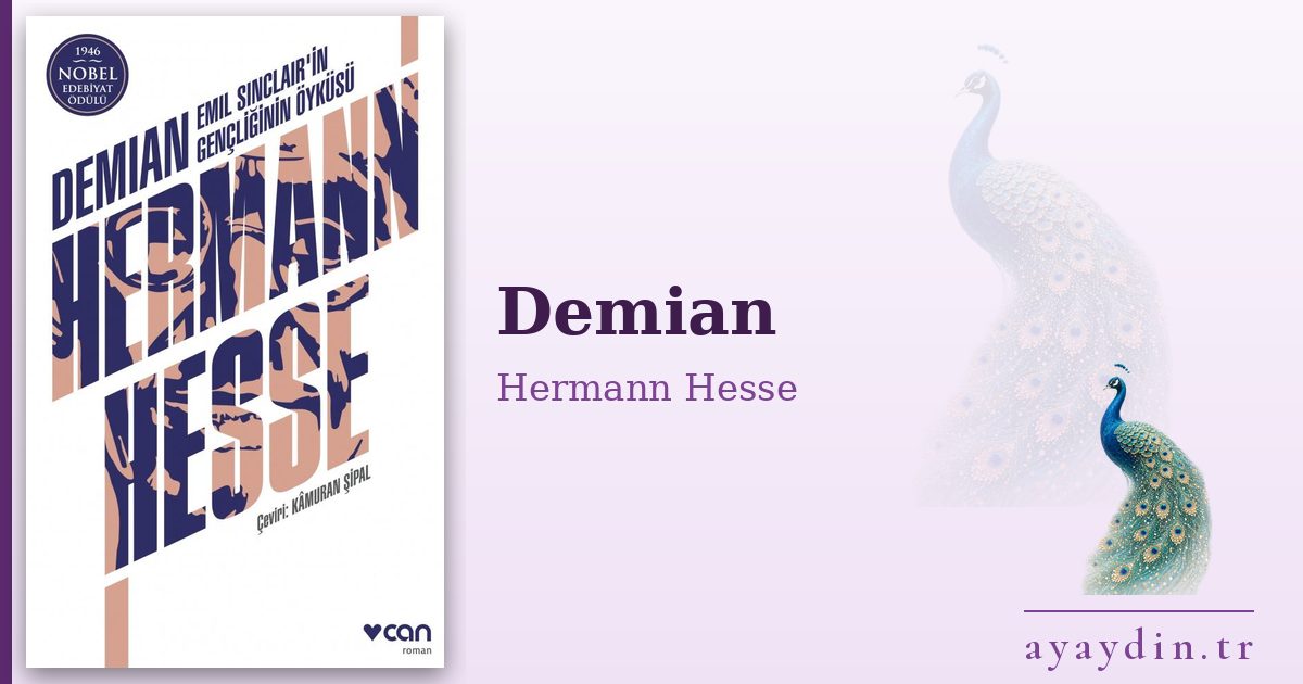 Demian - Hermann Hesse kitap alıntıları ve sözleri