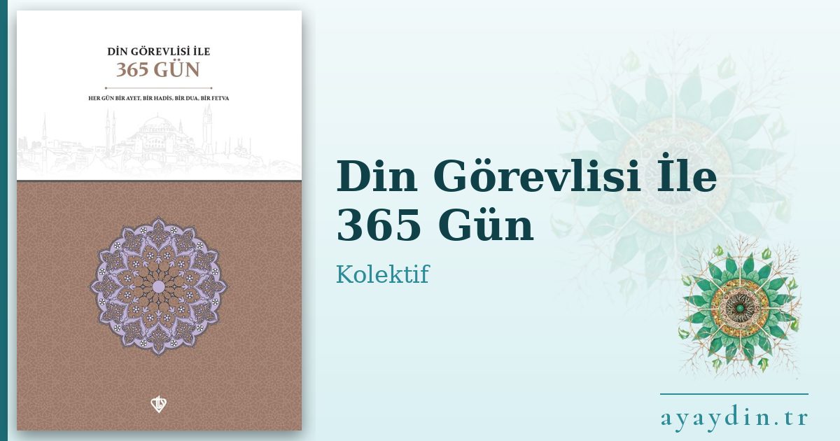 Din Görevlisi İle 365 Gün - Kolektif kitap alıntıları ve sözleri