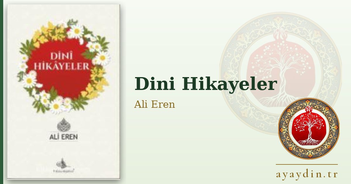 Dini Hikayeler - Ali Eren kitap alıntıları ve sözleri