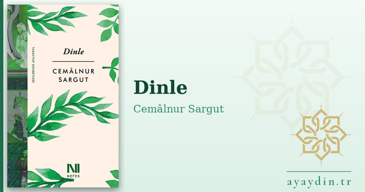 Dinle - Cemâlnur Sargut kitap alıntıları ve sözleri