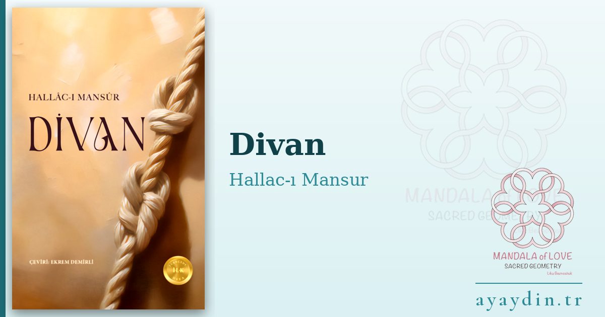 Divan - Hallac-ı Mansur kitap alıntıları ve sözleri
