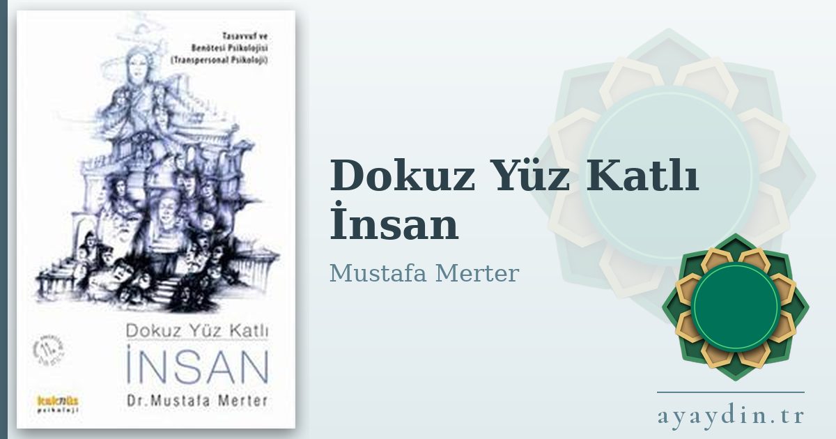 Dokuz Yüz Katlı İnsan - Mustafa Merter kitap alıntıları ve sözleri