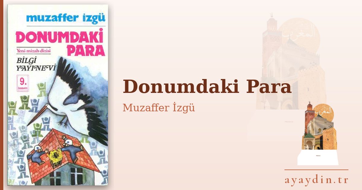 Donumdaki Para - Muzaffer İzgü kitap alıntıları ve sözleri