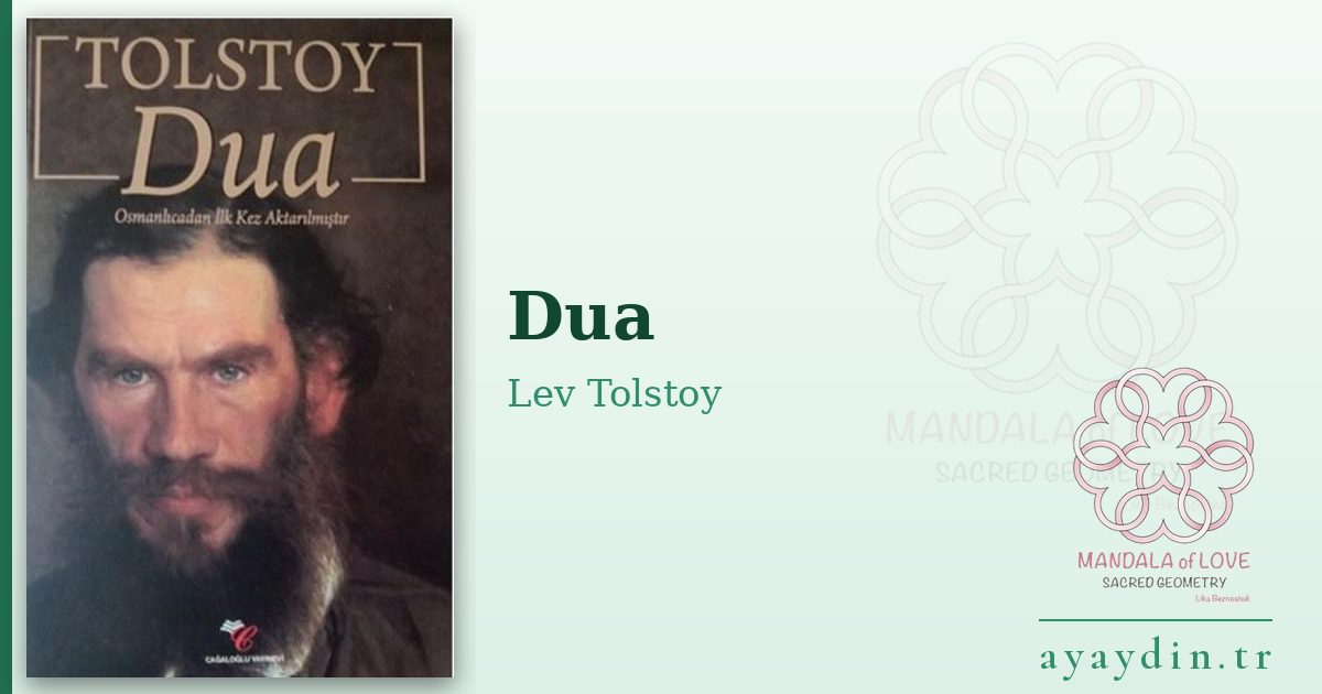 Dua - Lev Tolstoy kitap alıntıları ve sözleri