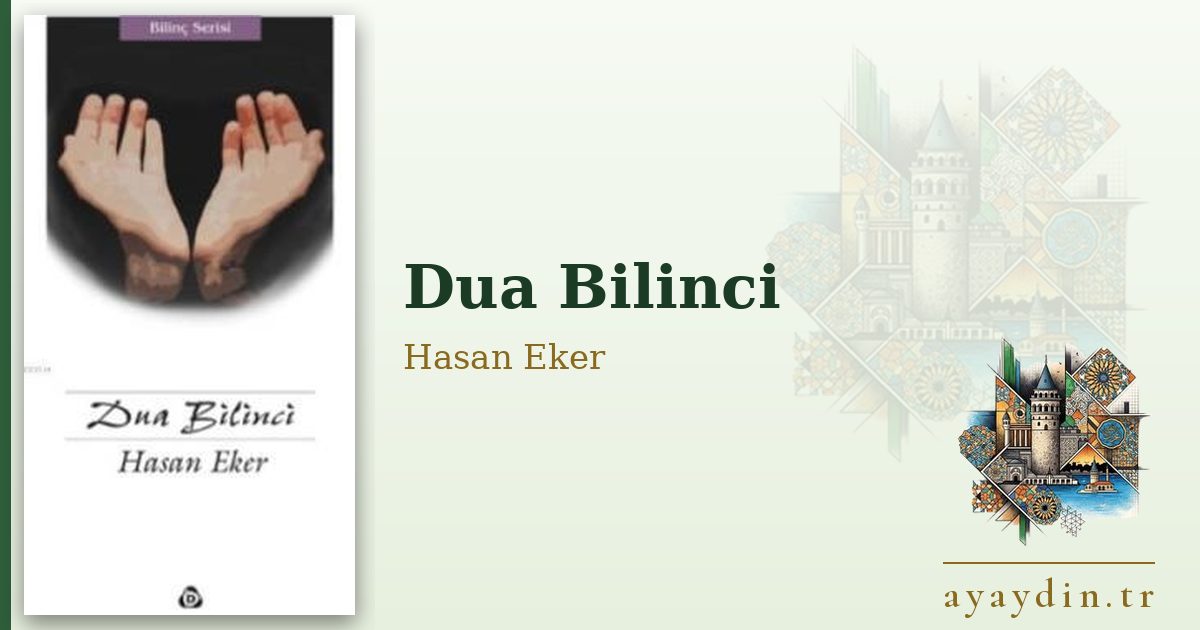 Dua Bilinci - Hasan Eker kitap alıntıları ve sözleri