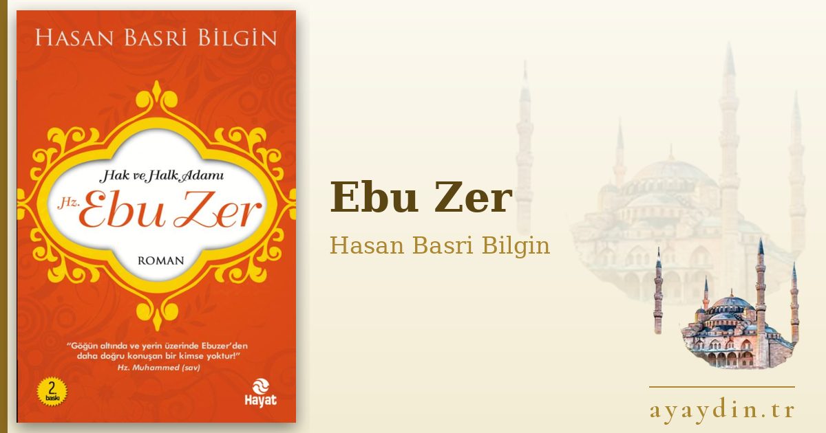 Ebu Zer - Hasan Basri Bilgin kitap alıntıları ve sözleri