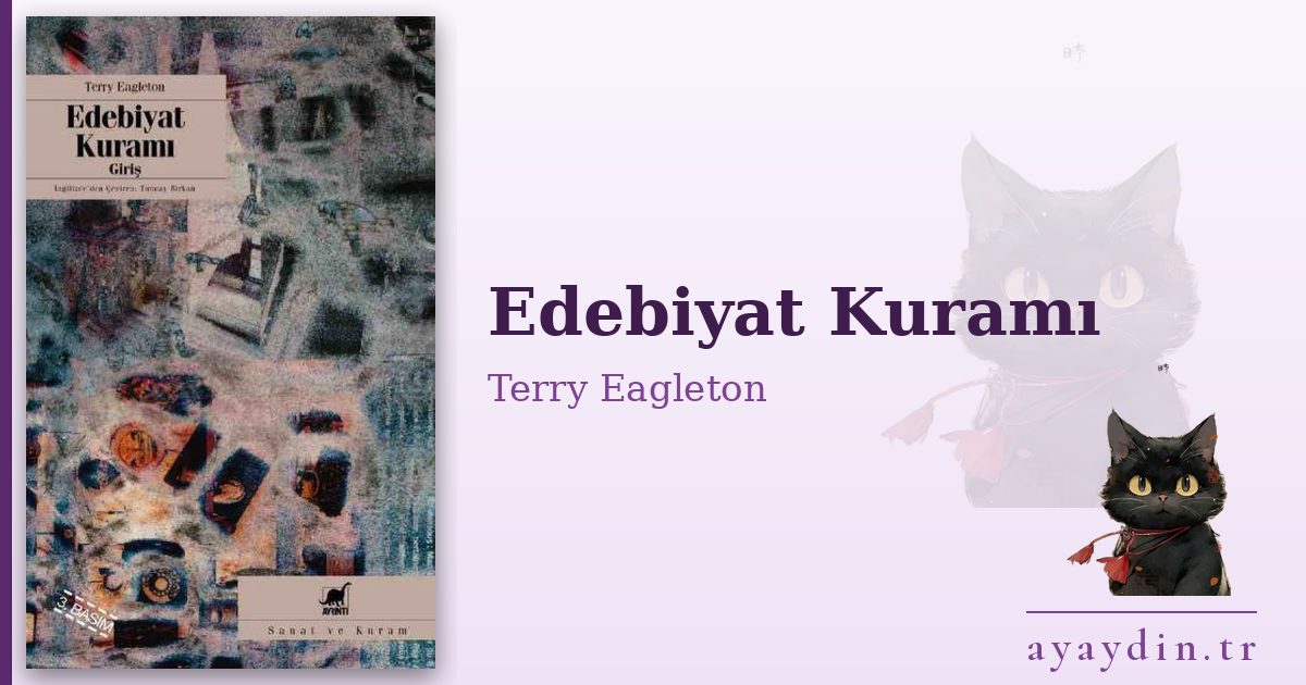 Edebiyat Kuramı - Terry Eagleton kitap alıntıları ve sözleri
