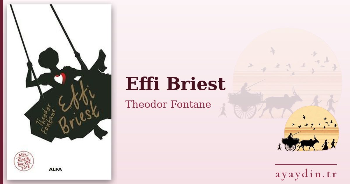 Effi Briest - Theodor Fontane kitap alıntıları ve sözleri