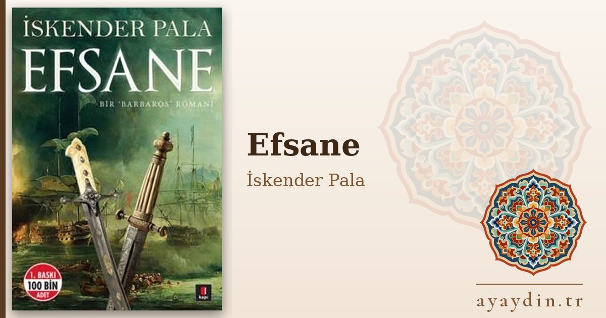Efsane - İskender Pala kitap alıntıları ve sözleri