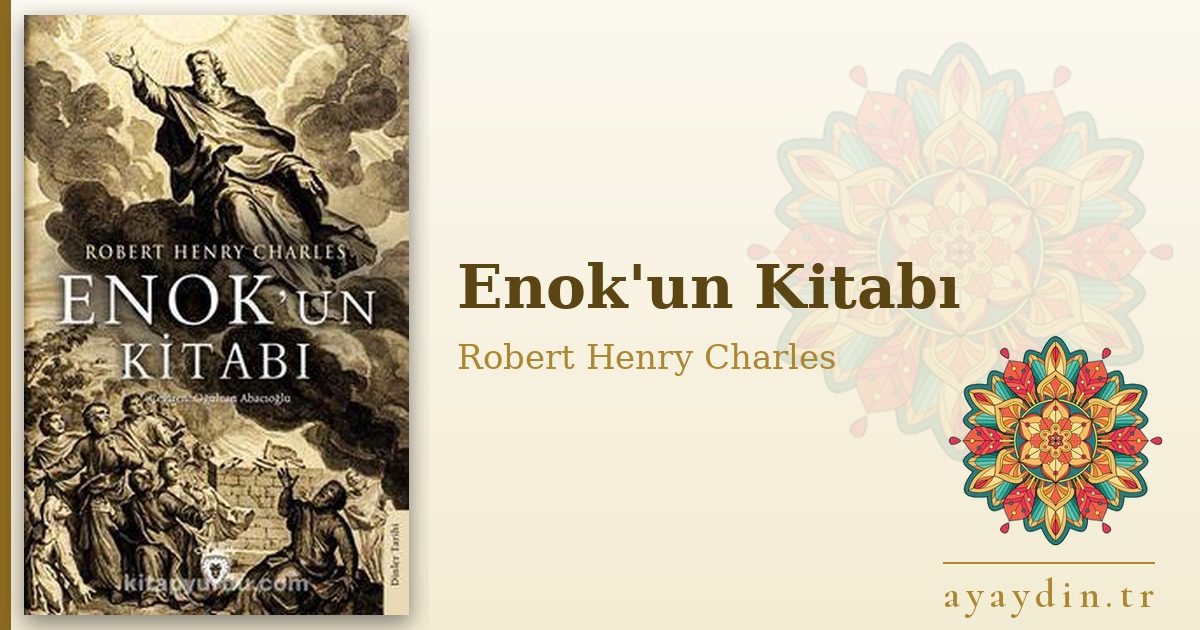 Enok'un Kitabı - Robert Henry Charles kitap alıntıları ve sözleri