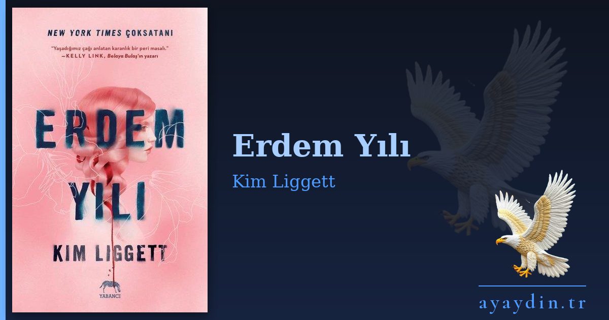 Erdem Yılı - Kim Liggett kitap alıntıları ve sözleri