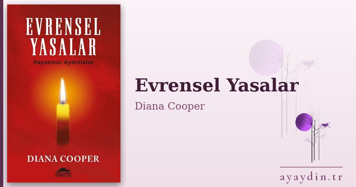Evrensel Yasalar - Diana Cooper kitap alıntıları ve sözleri